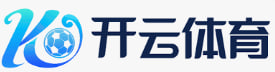 开云体育官方网-在线体育视频直播-Kaiyun Sports